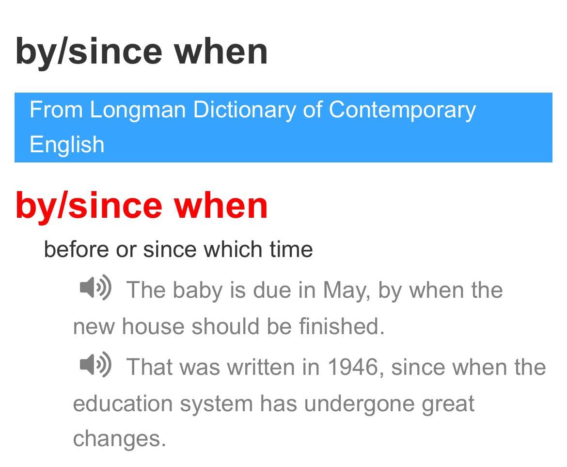Is “by when” common? Is “by/since when” the same as “by/since which” here?