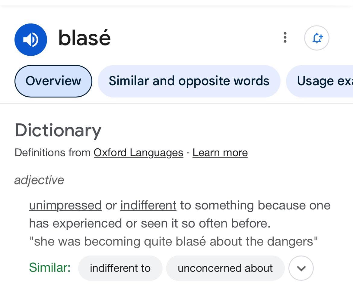 Is “blasé” commonly understood?