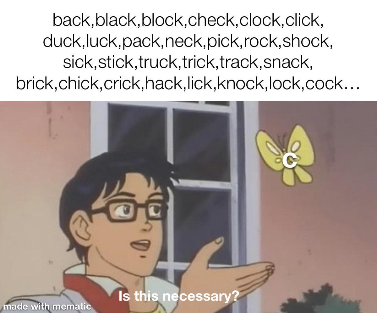 Dysfunction of the letter c in words ending with "-ck"